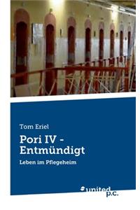 Pori IV - Entmündigt