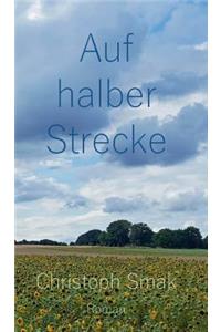 Auf halber Strecke