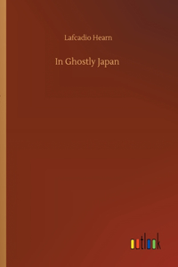 In Ghostly Japan