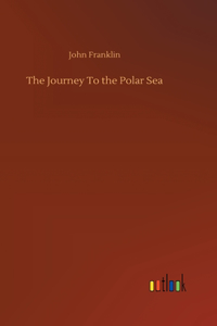 Journey To the Polar Sea