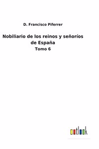 Nobiliario de los reinos y señoríos de España