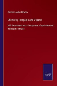 Chemistry Inorganic and Organic