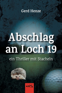 Abschlag an Loch 19
