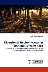 Diversity of Hyphomycetes in Deciduous Forest Soils