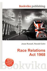 Race Relations ACT 1968