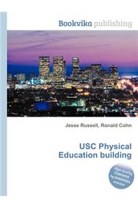 Usc Physical Education Building