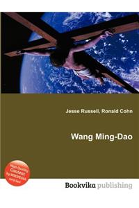 Wang Ming-DAO