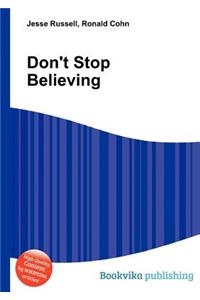 Don't Stop Believing