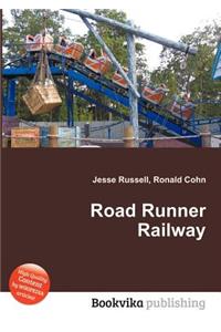 Road Runner Railway