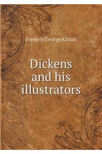 Dickens and His Illustrators