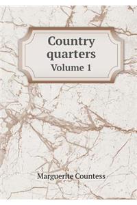 Country Quarters Volume 1