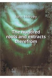 The hundred rools and extracts therefrom