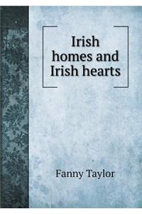 Irish Homes and Irish Hearts