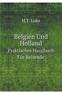 Belgien Und Holland Praktisches Handbuch Für Reisende