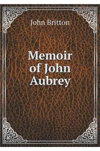 Memoir of John Aubrey