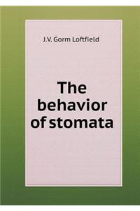 The Behavior of Stomata