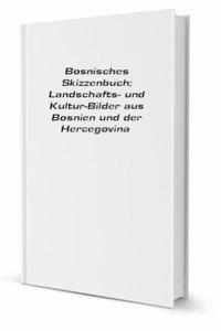 Bosnisches Skizzenbuch