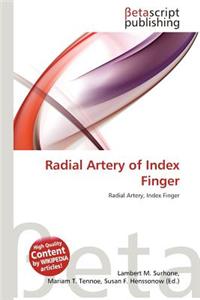 Radial Artery of Index Finger
