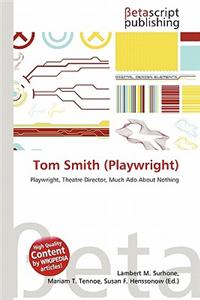 Tom Smith (Playwright)