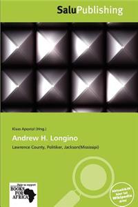 Andrew H. Longino
