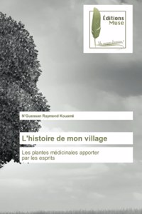 L'histoire de mon village