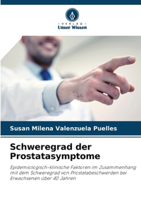 Schweregrad der Prostatasymptome