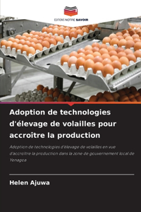 Adoption de technologies d'élevage de volailles pour accroître la production