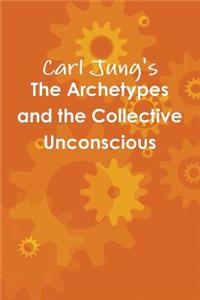 Archetypes and the Collective Unconscious