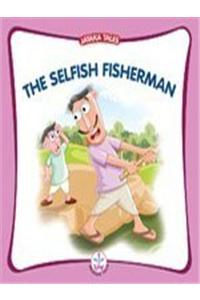 Selfish Fisherman