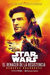Star Wars El renacer de la Resistencia (novela)