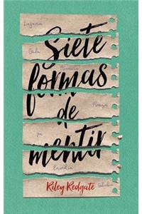 Siete Formas de Mentir