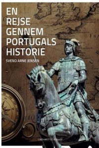 En rejse gennem Portugals historie