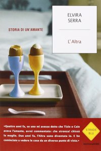 L'altra. Storia di un'amante