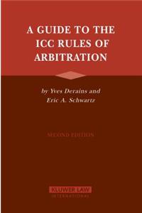 A Guide to the ICC Rules of Arbitration
