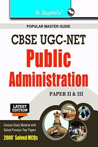 CBSE-UGC-NET: Public Administration (Paper II & III) Exam Guide