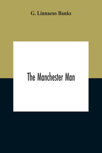 Manchester Man