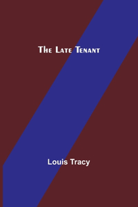 Late Tenant