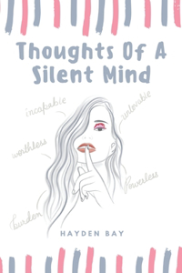 Thoughts of a silent mind