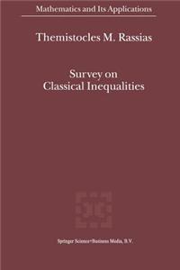 Survey on Classical Inequalities