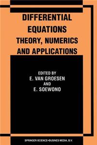 Differential Equations Theory, Numerics and Applications