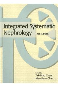 Integrated Systematic Nephrology