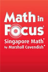 Math in Focus: Singapore Math: Professional Development Book Bar Modeling: A Problem Solving Tool 2009