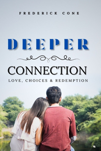 Deeper Connection
