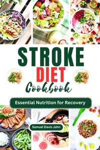 Stroke Diet Cookbook