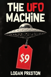 The UFO Machine