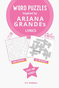 Word Puzzles Inspired by A.R.I.A.N.A G.R.A.N.D.E's Lyrics