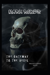 The gateway to the Devil