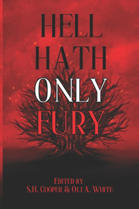 Hell Hath Only Fury