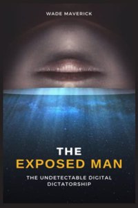 The Exposed Man
