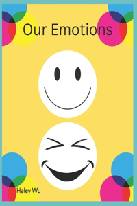 Our Emotions